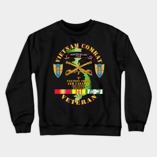 Vietnam Combat Veteran - F Troop 4th Cav Hunt Kill w SVC Crewneck Sweatshirt by twix123844